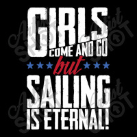 Girls Come And Go But Sailing Is Eternal Men's Long Sleeve Pajama Set | Artistshot