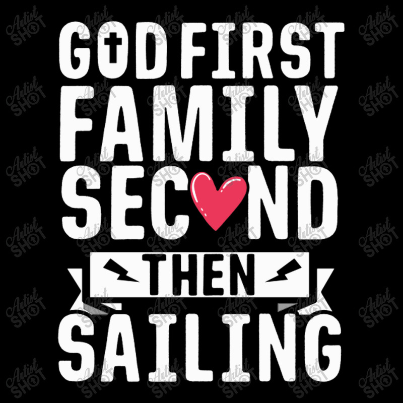 God First Family Second Then Sailing Adjustable Cap | Artistshot