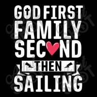 God First Family Second Then Sailing Kids Cap | Artistshot