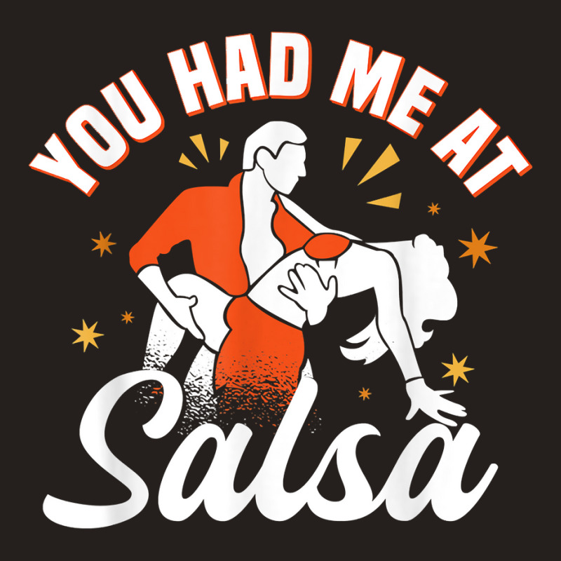 Salsa Dance Latin Musical Style Genre Salsera Salsero T Shirt Tank Top by alicakarste3vs | Artistshot