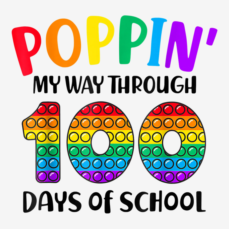 Poppin My Way Through 100 Days Of School Kids 100th Day Pop T Shirt Adjustable Cap | Artistshot