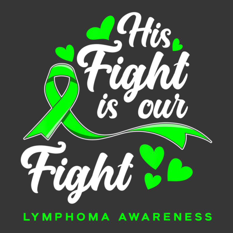 Hot Trend His Fight Is Our Fight Non-hodgkin Lymphoma Awareness Toddler Hoodie | Artistshot