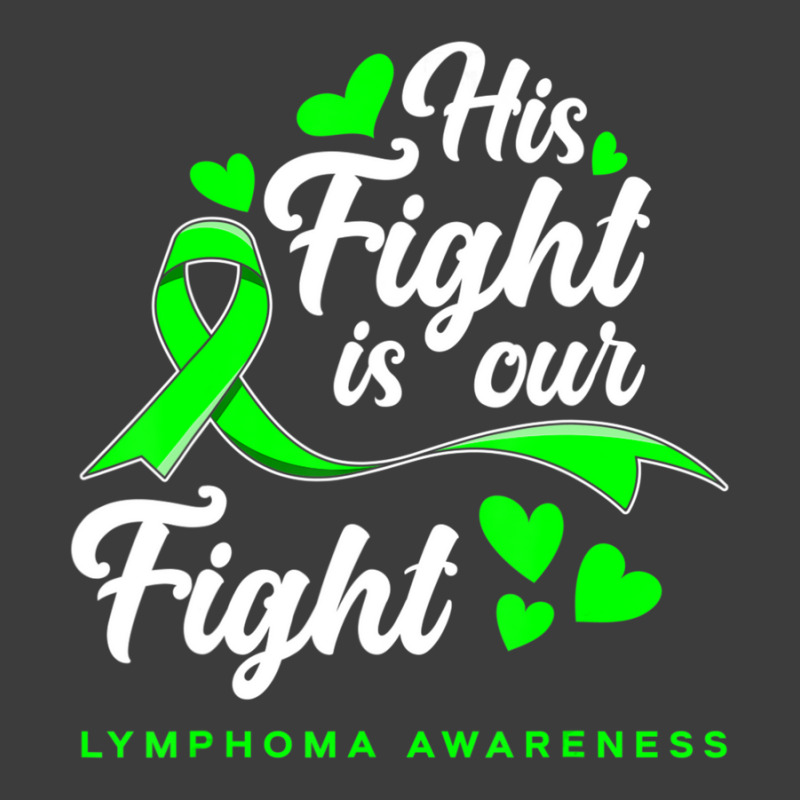 Hot Trend His Fight Is Our Fight Non-hodgkin Lymphoma Awareness Men's Polo Shirt | Artistshot