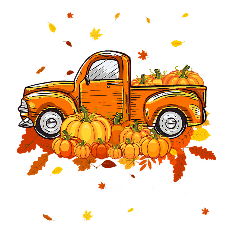 Women It S Fall Y All Pumpkin Truck Autumn Tree Hello Fall Youth Tee by AlejandroArtist | Artistshot