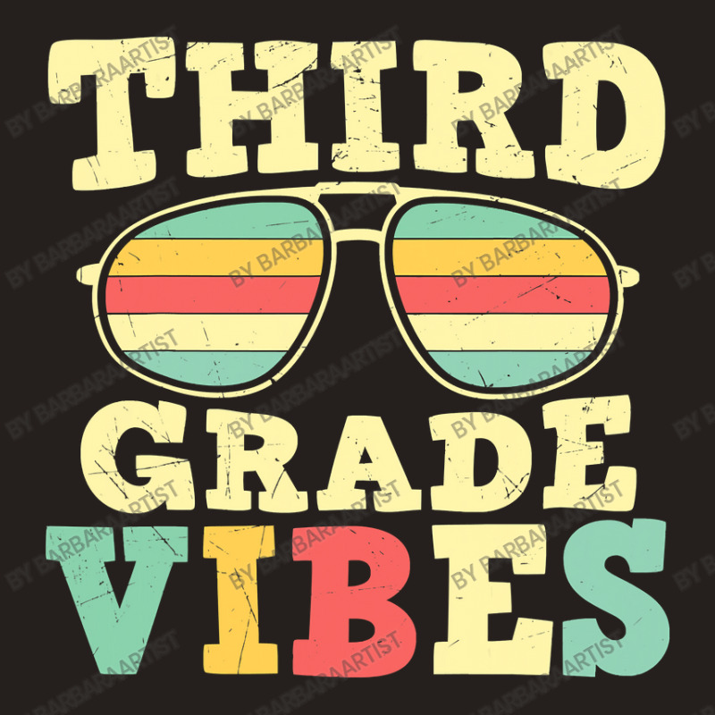 Third Grade Vibes  3rd Grade Team 1st Day Of School Tank Top | Artistshot