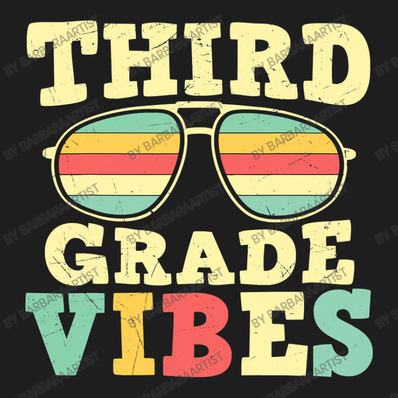 Third Grade Vibes  3rd Grade Team 1st Day Of School Classic T-shirt | Artistshot