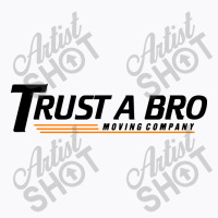 Trust A Bro Tracksuit Mafia T-shirt | Artistshot