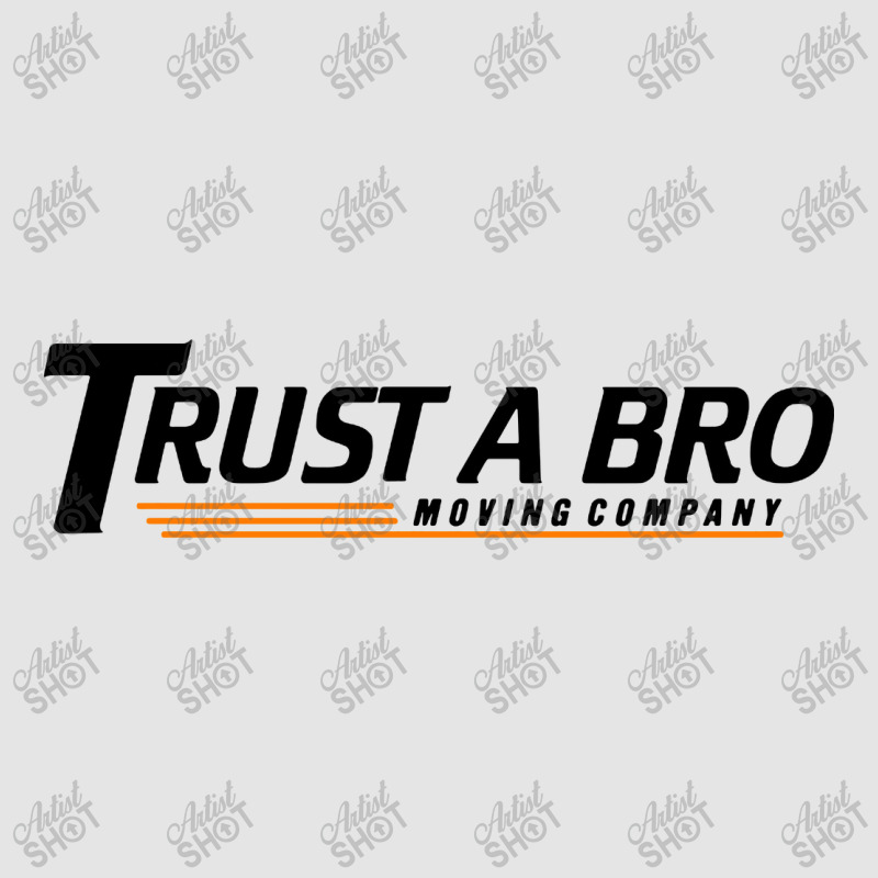 Trust A Bro Tracksuit Mafia Exclusive T-shirt | Artistshot