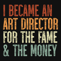 I Became An Art Director For The Fame & The Money Iphone 13 Pro Case | Artistshot