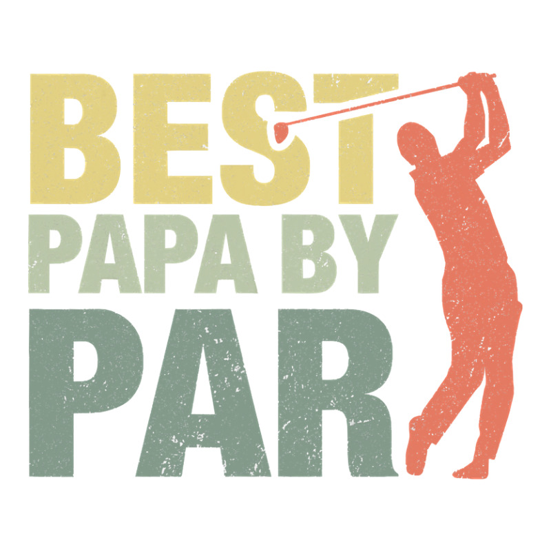 Funny Best Papa By Par Father S Day Golf  Gift Grandpa Sticker | Artistshot