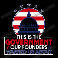 This Is The Government Our Founders Warned Us About  Classic Graphic T-shirt | Artistshot