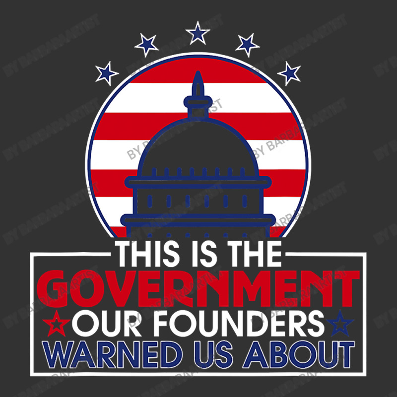 This Is The Government Our Founders Warned Us About  Classic Baby Bodysuit | Artistshot