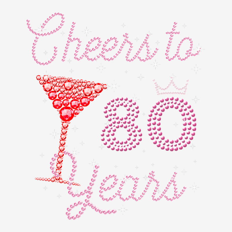 Cheers To 80 Years 80th Birthday 80 Years Old Bday Graphic T-shirt | Artistshot