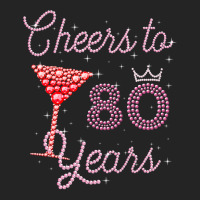 Cheers To 80 Years 80th Birthday 80 Years Old Bday 3/4 Sleeve Shirt | Artistshot