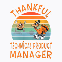 Womens Technical Product Manager Job Funny Thanksgiving V Neck T Shirt T-shirt | Artistshot