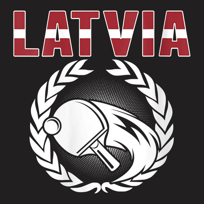 Womens Latvia Table Tennis Lovers Latvian Ping Pong Team Supporter V N T-shirt | Artistshot