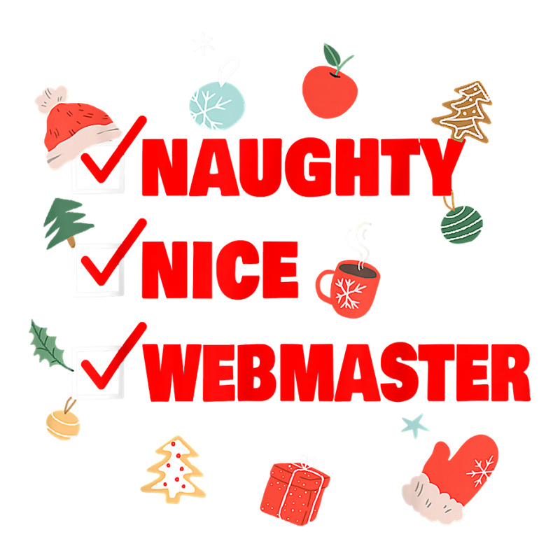 Naughty Nice Webmaster Funny Webmaster Christmas T Shirt Youth Zipper Hoodie | Artistshot