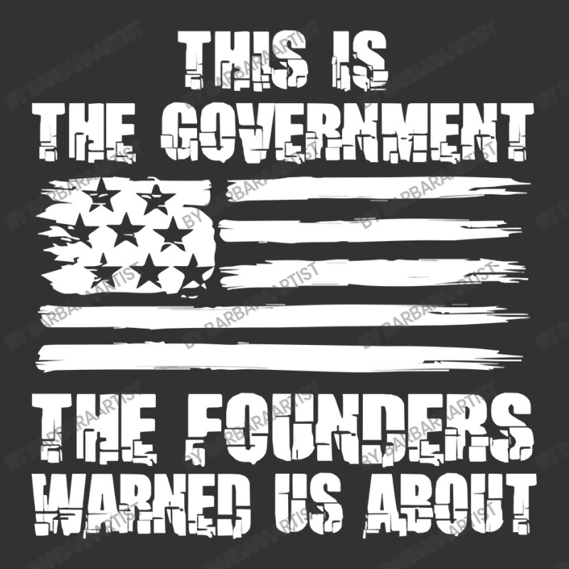 This Is The Government The Founders Warned Us About   The Government T Baby Bodysuit | Artistshot