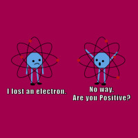 I Lost An Electron. No Way. Are You Positive. Baby Beanies | Artistshot