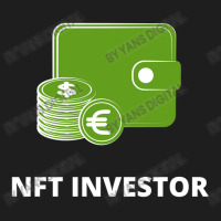 Nft Collector - Token, Investment Classic T-shirt | Artistshot