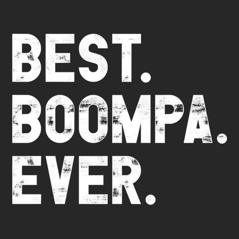 Best Boompa Ever Funny Gift For Boompa Pullover Men's T-shirt Pajama Set by Rhonda | Artistshot