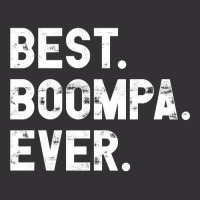 Best Boompa Ever Funny Gift For Boompa Pullover Vintage Hoodie | Artistshot