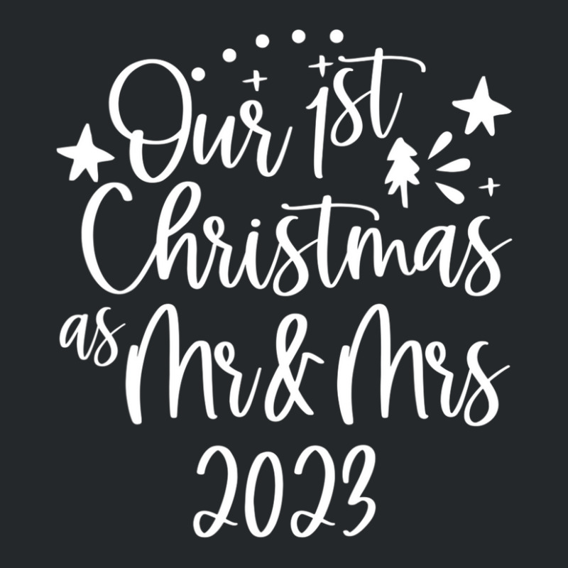 Our First Christmas As Mr Claus & Mrs Claus Est.2023 Couple Crewneck Sweatshirt | Artistshot