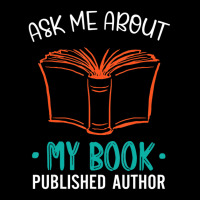 Hot Trend Published Author Ask Me About My Book V-neck Tee | Artistshot