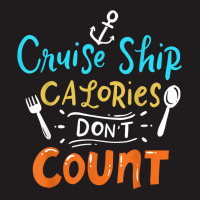 Cruise Ship Calories Don't Count T Shirt Waist Apron | Artistshot