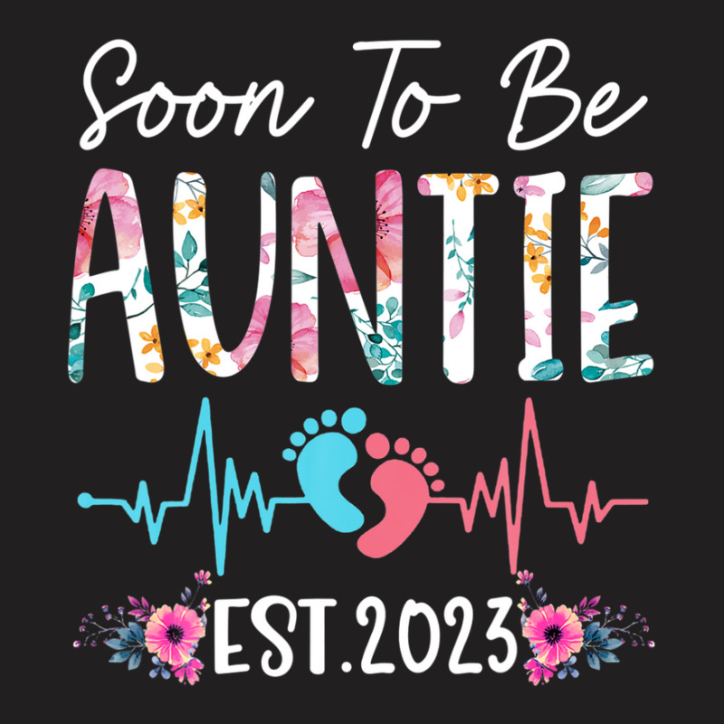 Soon To Be Auntie 2023 Mothers Day Christmas First Time Mom T-shirt | Artistshot