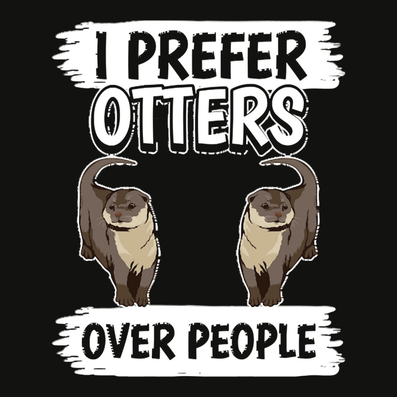 Otter T  Shirt Sea Otter I Prefer Otters Over People T  Shirt Scorecard Crop Tee by romaguerajaime937 | Artistshot