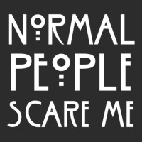 Normal People Scare Exclusive T-shirt | Artistshot