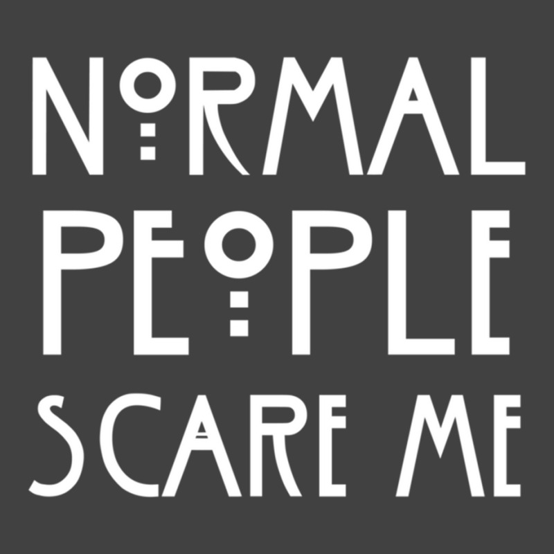 Normal People Scare Vintage T-Shirt by JAYWANADAVIS | Artistshot