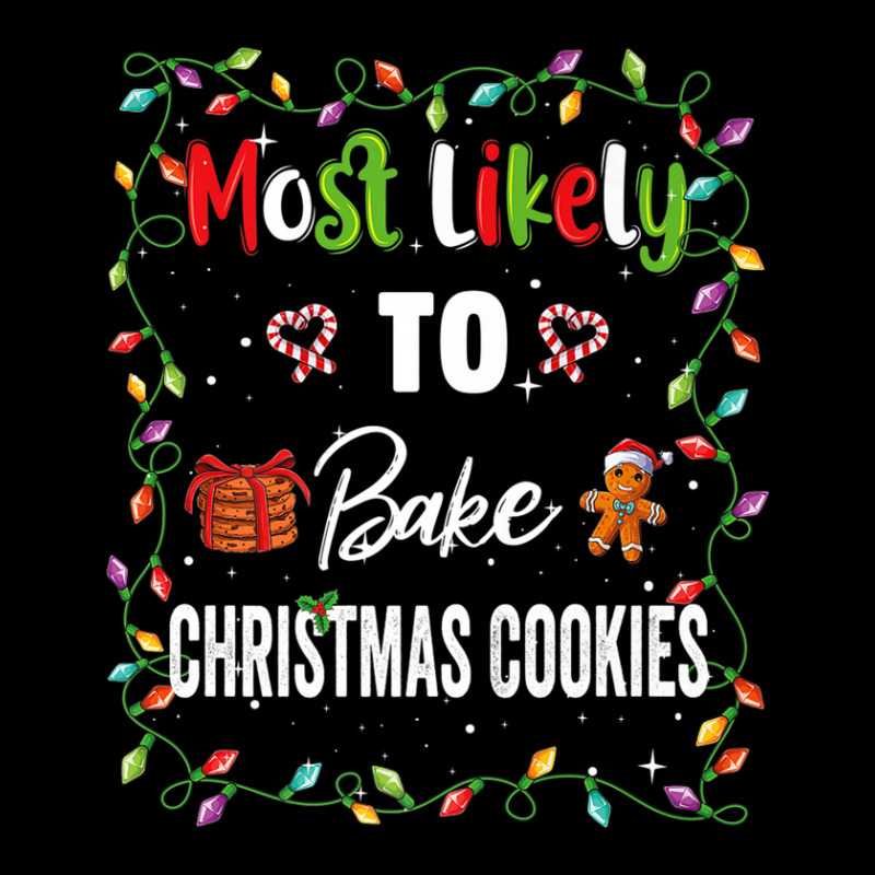 Most Likely To Bake Cookies Family Matching Pjs Xmas Women V-neck Tee | Artistshot