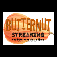 Butternut Streaming Service Home Of Tiny Secret Whispers Poster Maternity Scoop Neck T-shirt | Artistshot