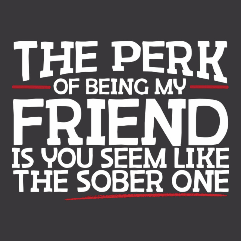 The Perk Of Being My Friend Is You Seem Like The S Ladies Curvy T-Shirt by EmikoLisbey | Artistshot