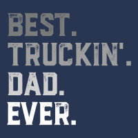 Best Truckin  Dad Ever For Men T  Fathers Day Men Denim Jacket | Artistshot