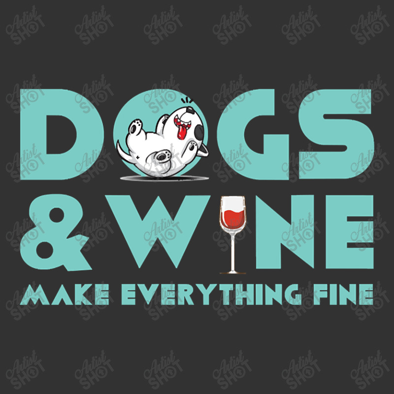 Dogs And Wine Make Everything Fine Baby Bodysuit | Artistshot