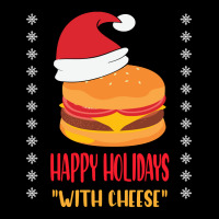 Happy Holidays With Cheese Shirt Christmas Cheeseburger Gift-uia3a Adjustable Cap | Artistshot