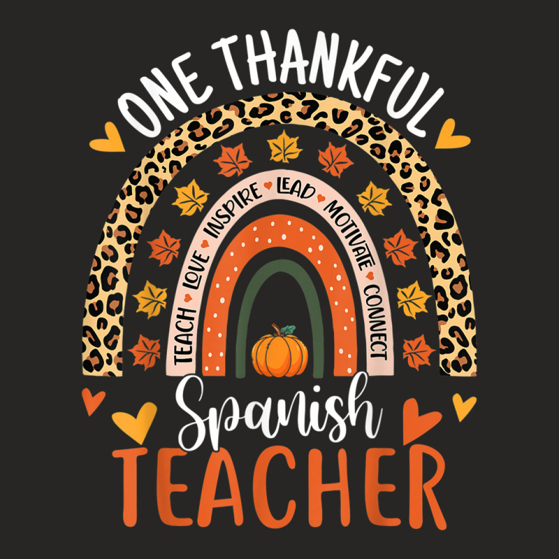 One Thankful Spanish Teacher Thanksgiving Bilingual Teacher Ladies Fitted T-Shirt by SamuelTABraun | Artistshot