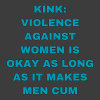 Kink Violence Against Women Is Okay As Long As It Makes Men Cum Men's Polo Shirt | Artistshot