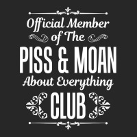 Official Member Of The Piss   Moan About Everything Club Tee Men's T-shirt Pajama Set | Artistshot