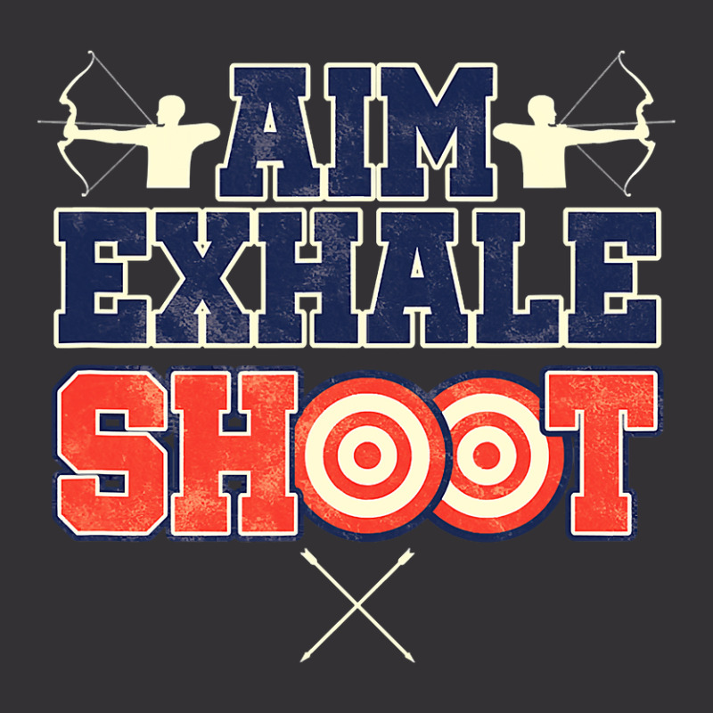 Archer Aim Exhale Shoot Bow And Arrow Archery Vintage Hoodie | Artistshot