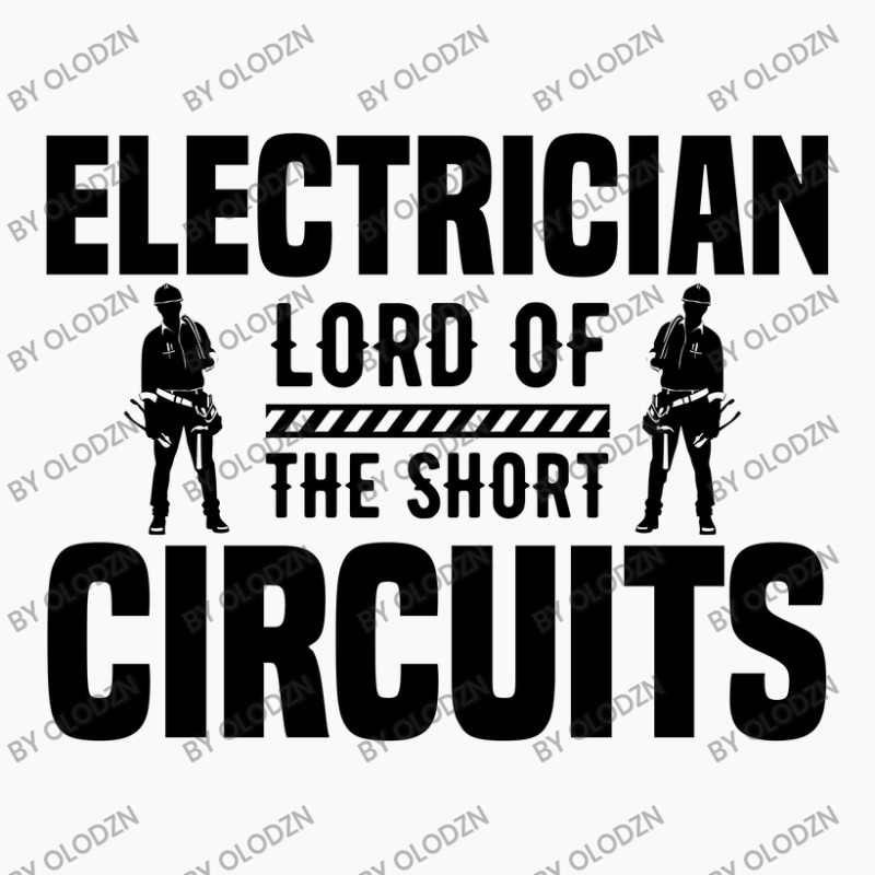 Funny Electrician Lord Of The Short Circuits T-shirt | Artistshot