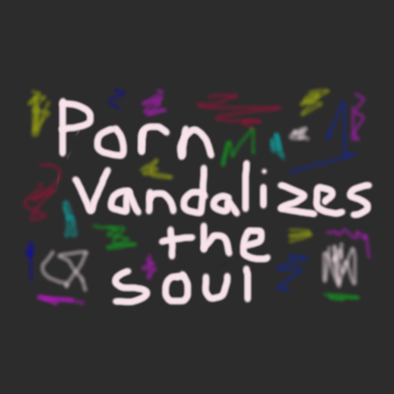 Porn Vandalizes The Soul - Anti-porn, Pornography Addiction Support Re Exclusive T-shirt by KEYAMONTEPICKINGS | Artistshot