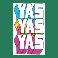 Yas Yas Yas Poster Nostalgia T-shirt | Artistshot