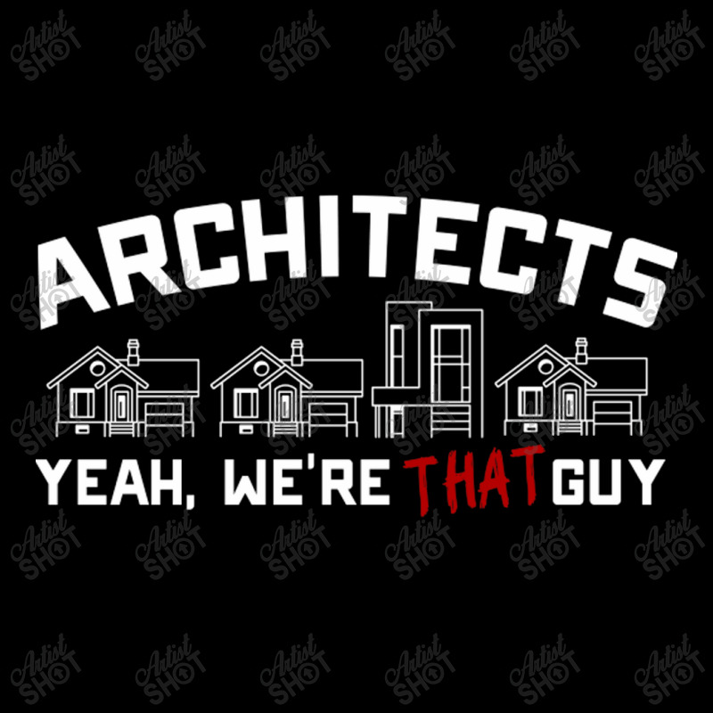 Architects Yeah Were That Guy Zipper Hoodie | Artistshot