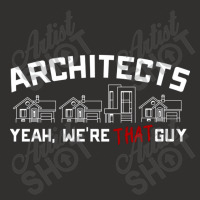 Architects Yeah Were That Guy Champion Hoodie | Artistshot