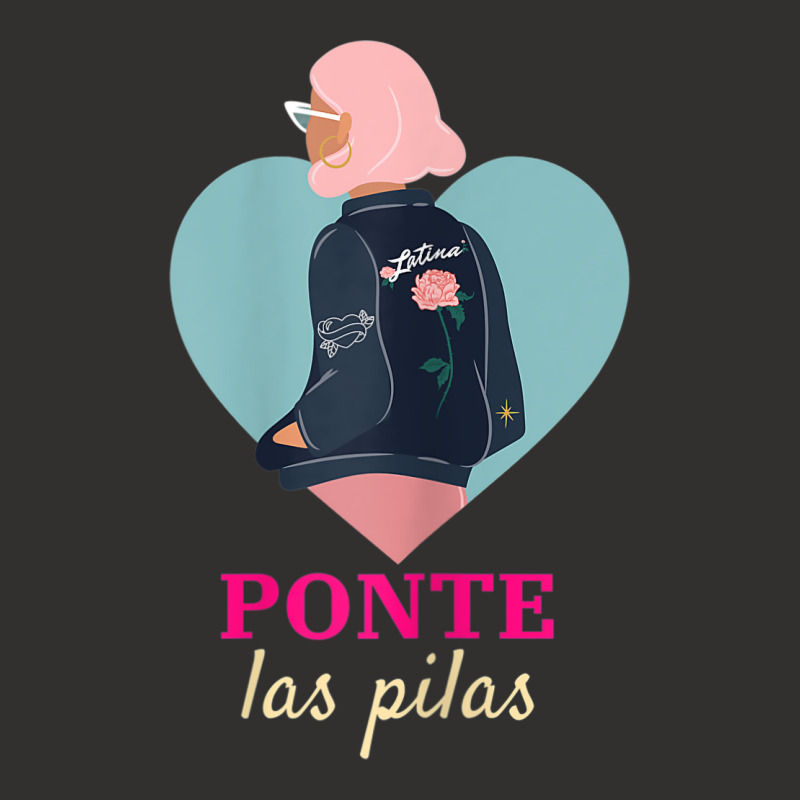 Womens Latinx Latina Proud Ponte Las Pilas Fun Gift For Girlfriend Champion Hoodie by BRANDONARKER | Artistshot