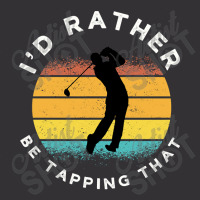 Funny Golf I'd Rather Be Tapping That Vintage Short | Artistshot